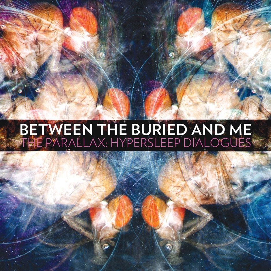 Between the Buried and Me - The Parallax Hypersleep Dialogues